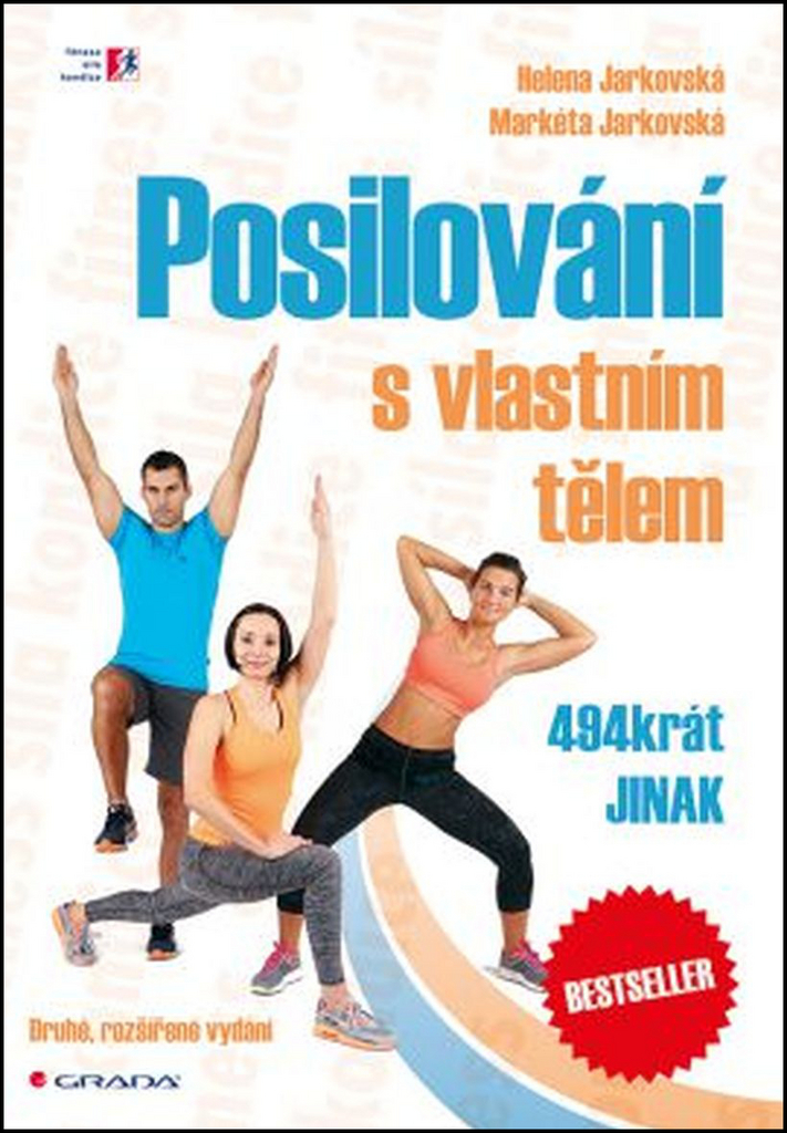 POSILOVÁNÍ S VLASTNÍM TĚLEM 494KRÁT JINAK 2.VYD.