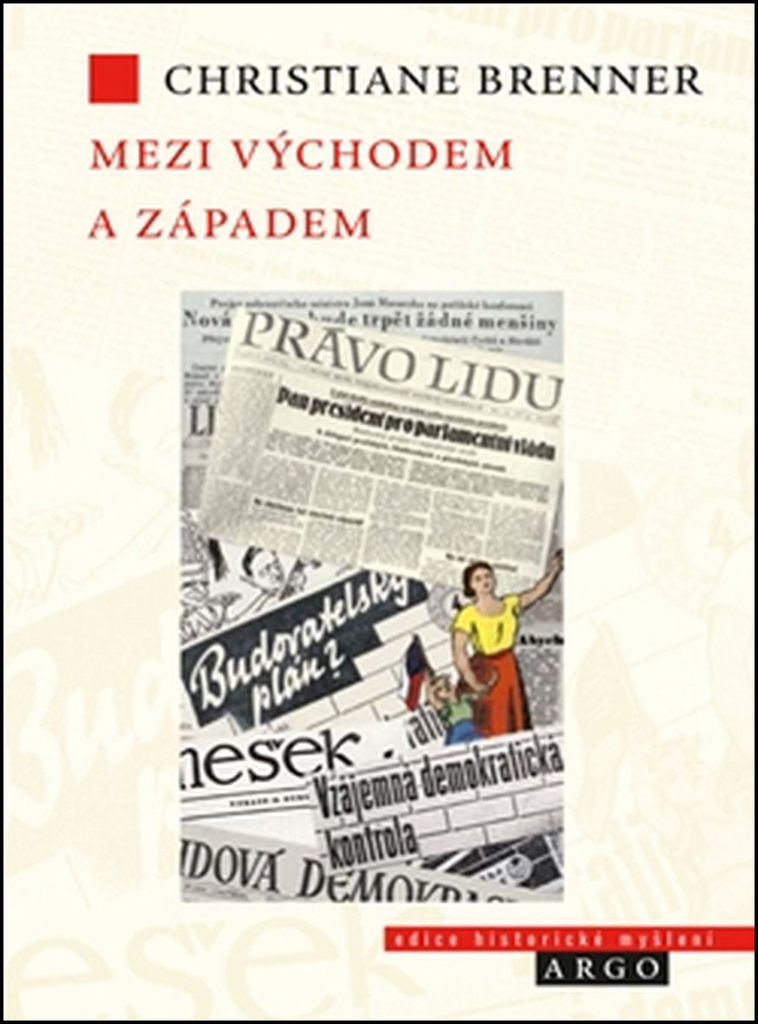 MEZI VÝCHODEM A ZÁPADEM