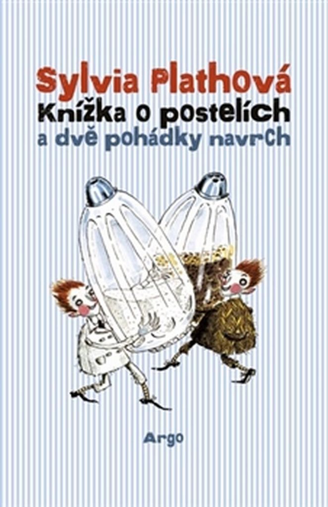 KNÍŽKA O POSTELÍCH A DVĚ POHÁDKY NAVRCH