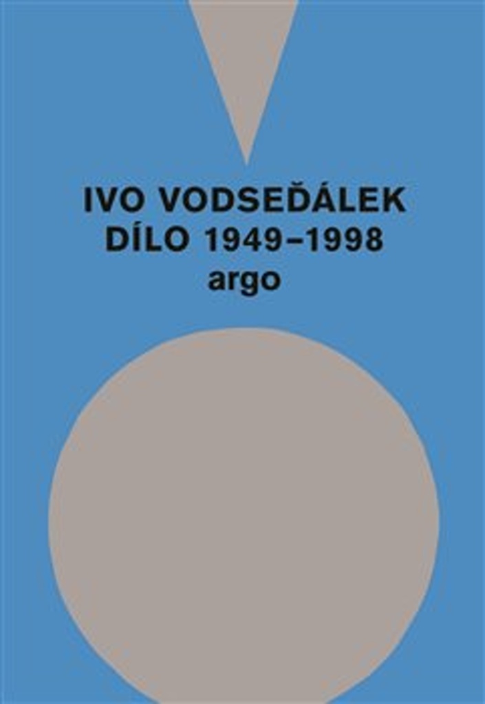 IVO VODSEĎÁLEK: DÍLO 1949 - 1998
