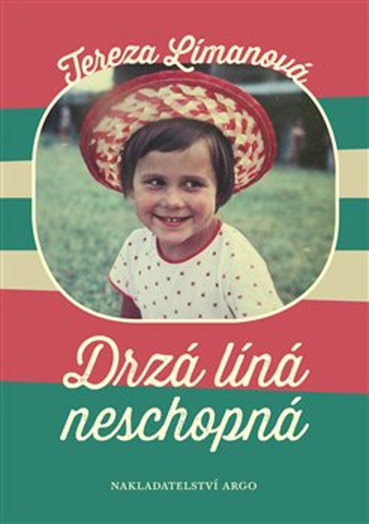 DRZÁ LÍNÁ NESCHOPNÁ