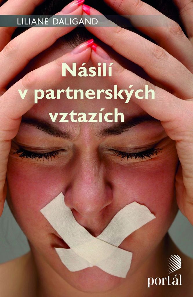 NÁSILÍ V PARTNERSKÝCH VZTAZÍCH