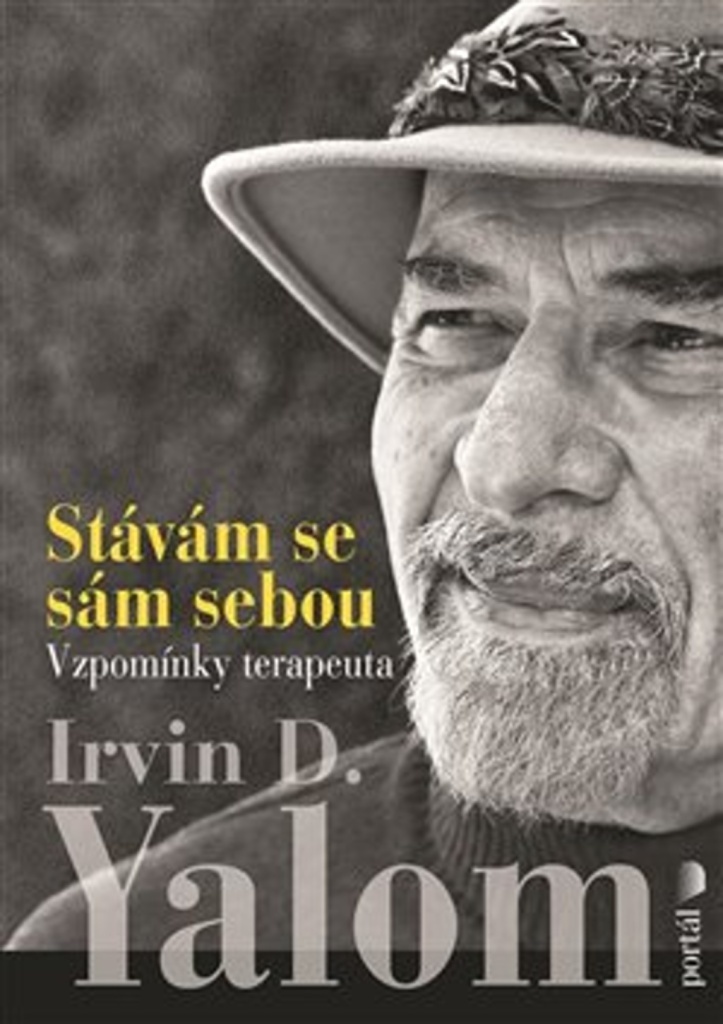 STÁVÁM SE SÁM SEBOU VZPOMÍNKY TERAPEUTA