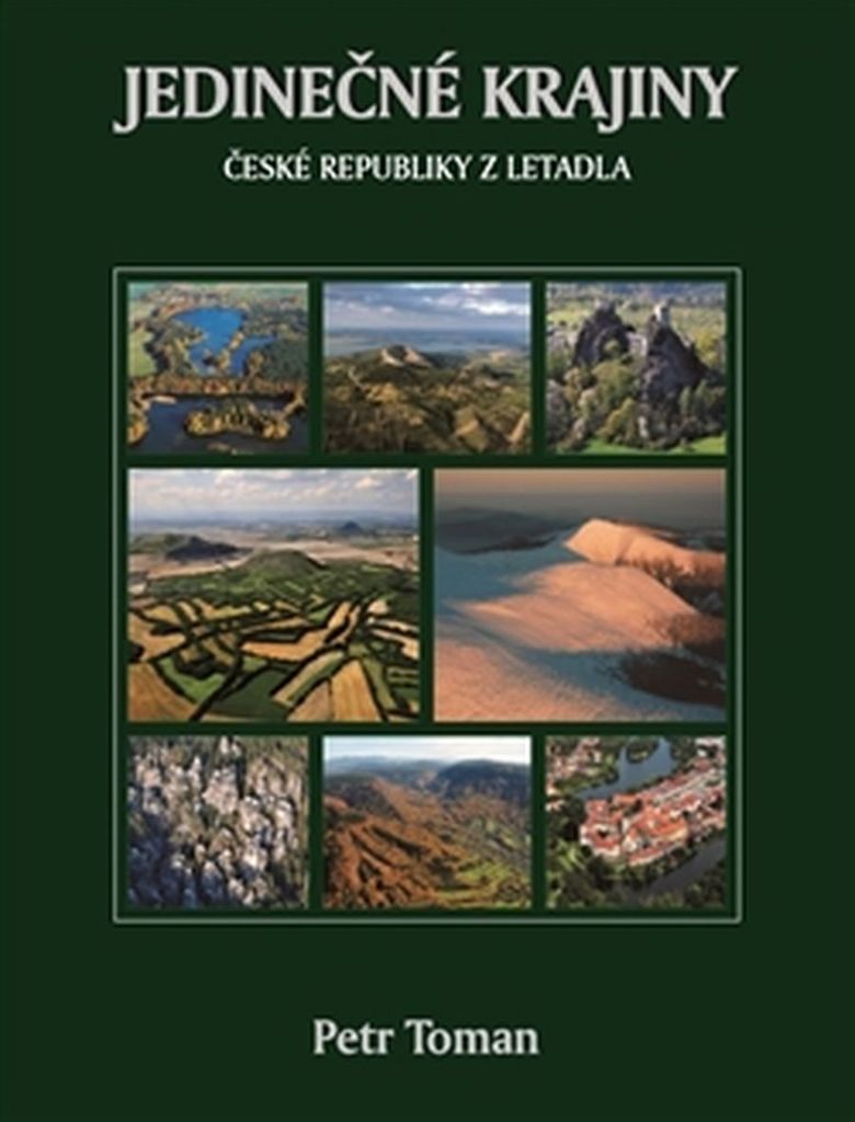JEDINEČNÉ KRAJINY ČESKÉ REPUBLIKY Z LETADLA