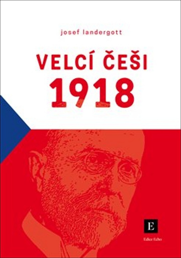 VELCÍ ČEŠI 1918