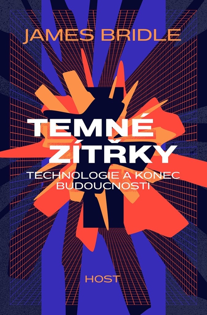 TEMNÉ ZÍTŘKY - TECHNOLOGIE A KONEC BUDOU