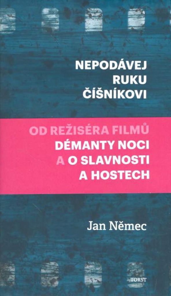NEPODÁVEJ RUKU ČÍŠNÍKOVI