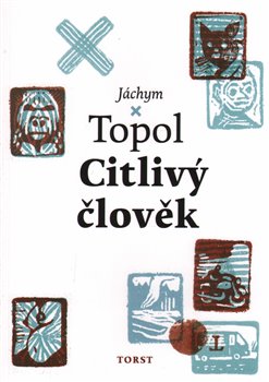 CITLIVÝ ČLOVĚK