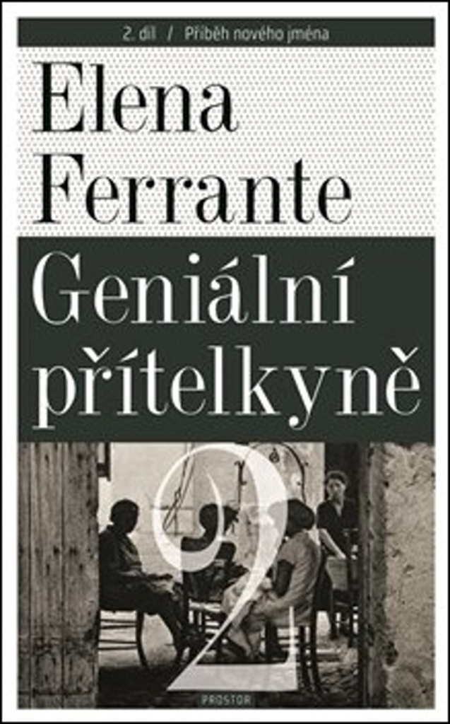 GENIÁLNÍ PŘÍTELKYNĚ 2 - PŘÍBĚH NOVÉHO JMÉNA