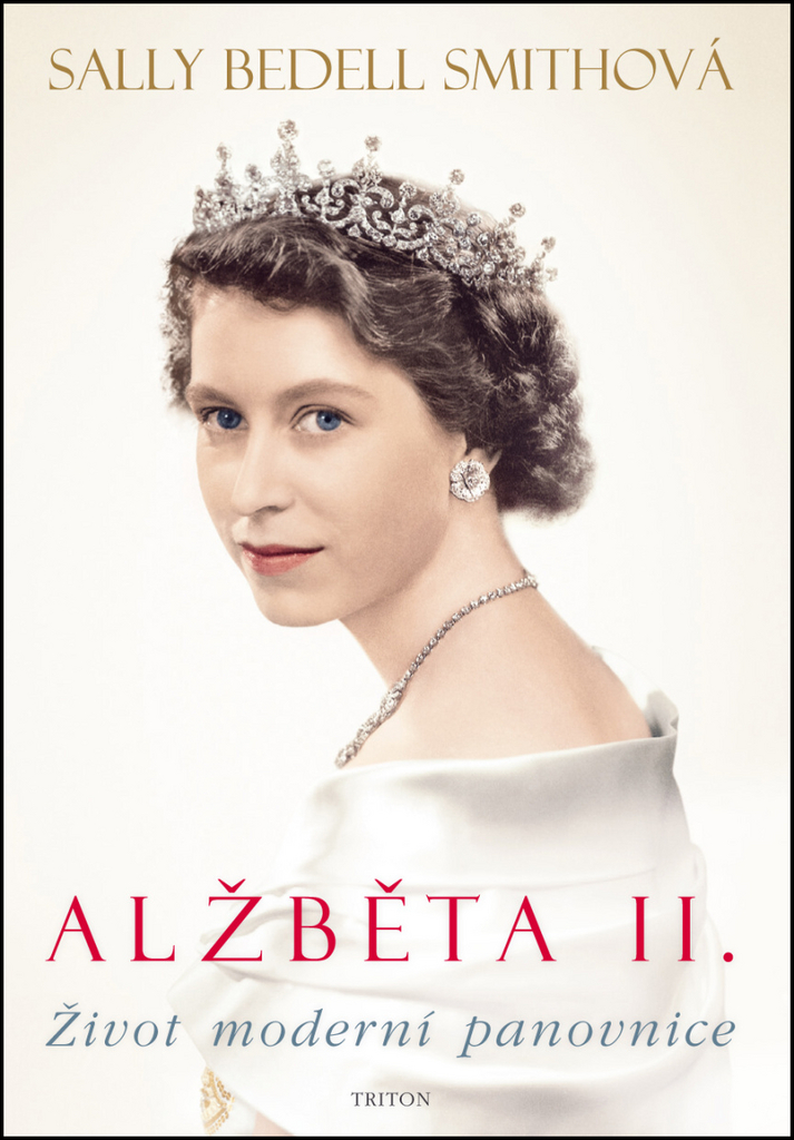 ALŽBĚTA II.-ŽIVOT MODERNÍ PANOVNICE