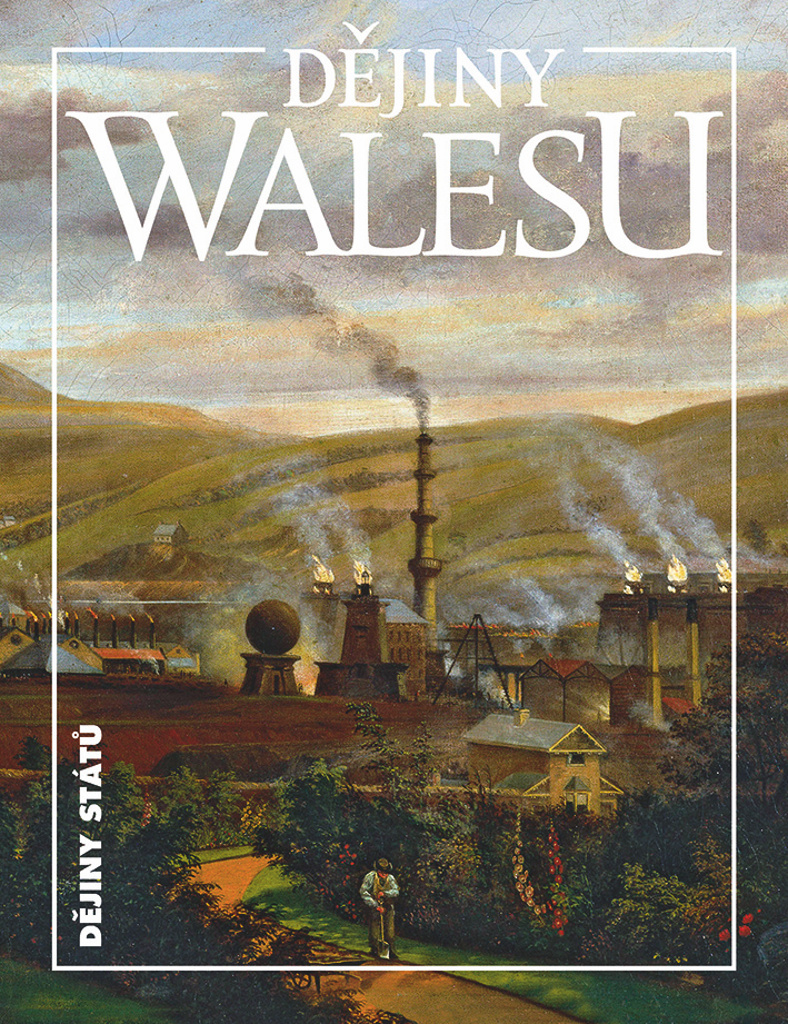 DĚJINY WALESU