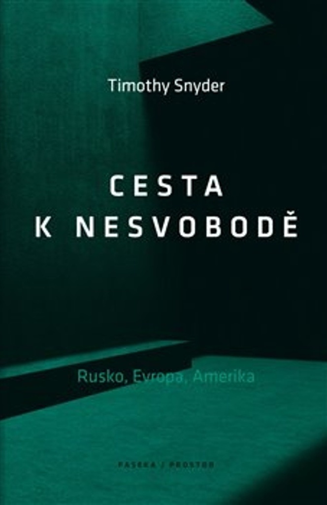 CESTA K NESVOBODĚ