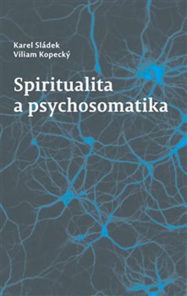 SPIRITUALITA A PSYCHOSOMATIKA