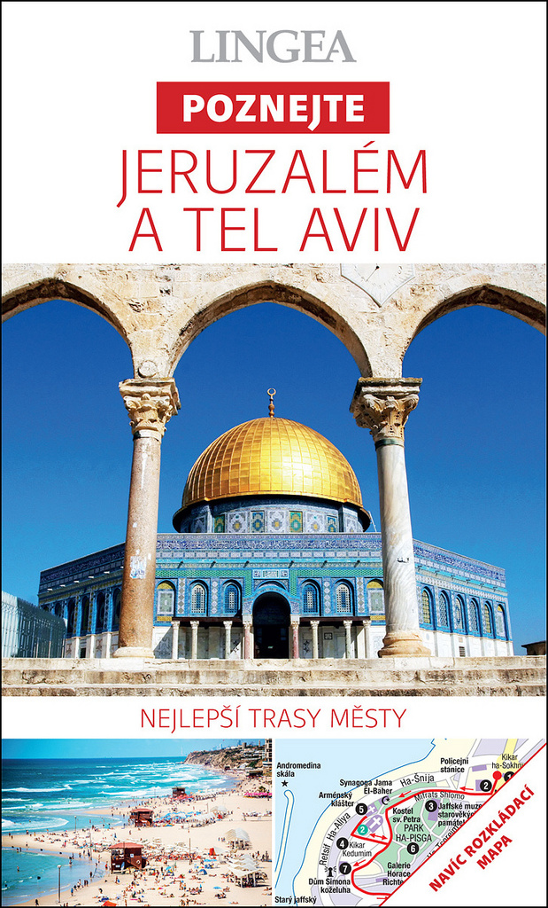 JERUZALÉM A TEL AVIV - POZNEJTE