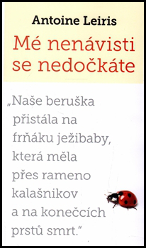 MÉ NENÁVISTI SE NEDOČKÁTE