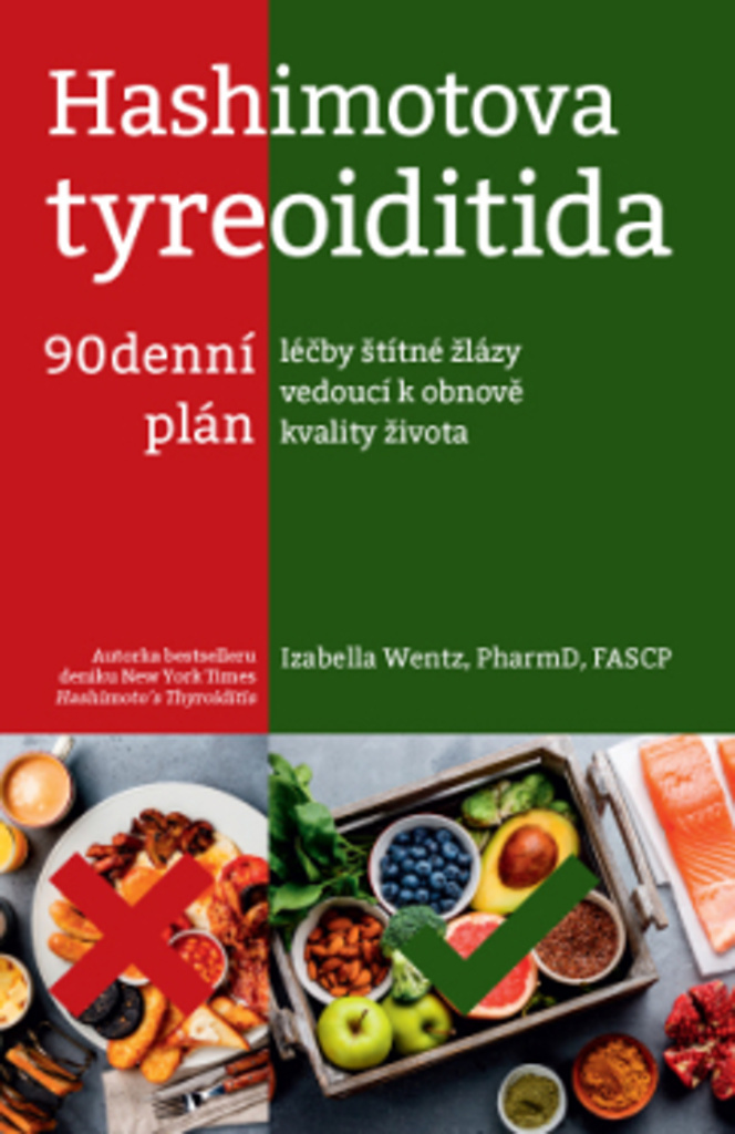 HASHIMOTOVA TYREOIDITIDA 90DENNÍ PLÁN