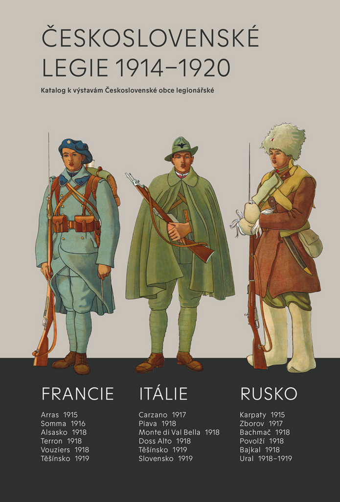 ČESKOSLOVENSKÉ LEGIE 1914-1920-KATALOG K VÝSTAVÁM ČSOL