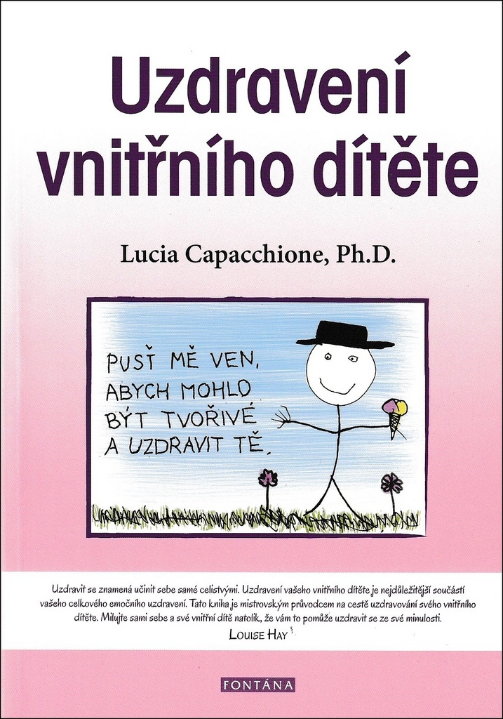 UZDRAVENÍ VNITŘNÍHO DÍTĚTE