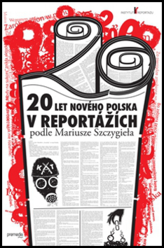 20 LET NOVÉHO POLSKA