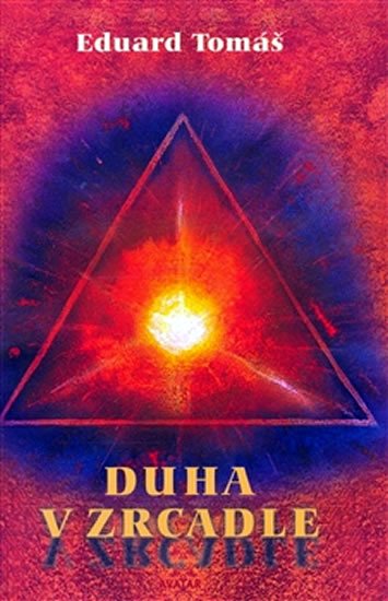 DUHA V ZRCADLE