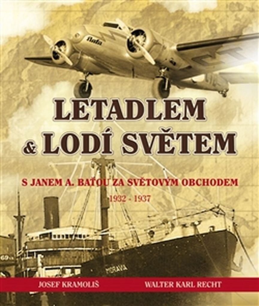 LETADLEM A LODÍ SVĚTEM