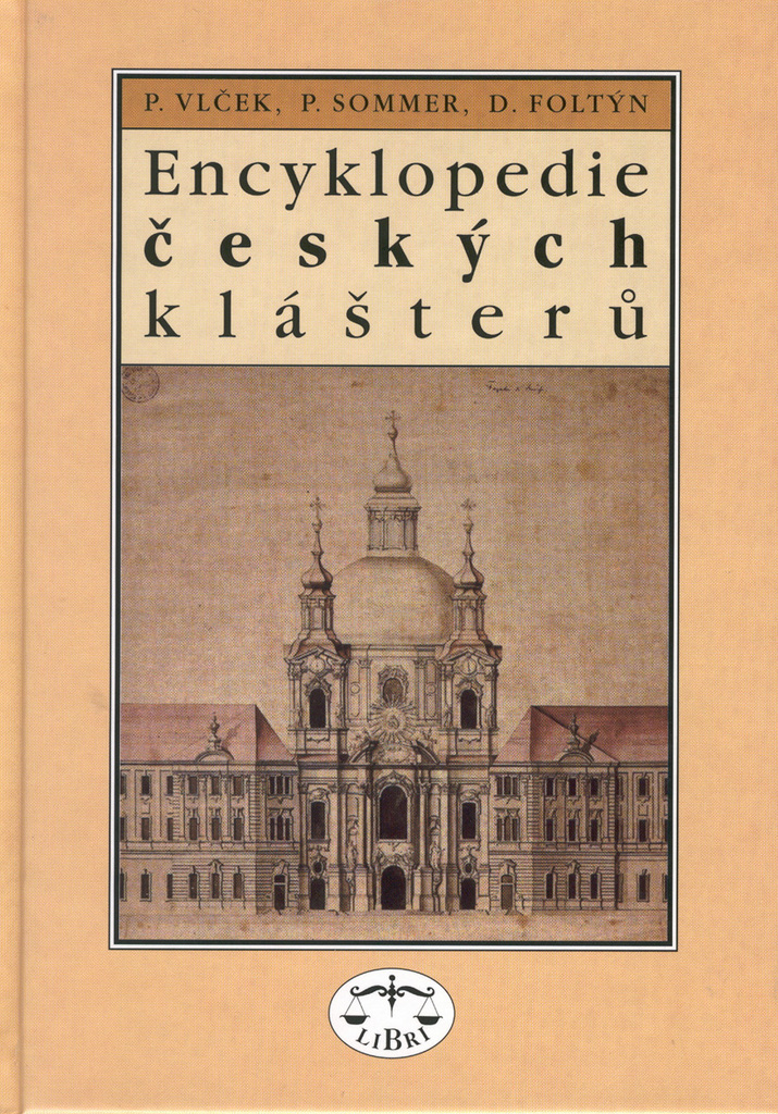 ENCYKLOPEDIE ČESKÝCH KLÁŠTERŮ