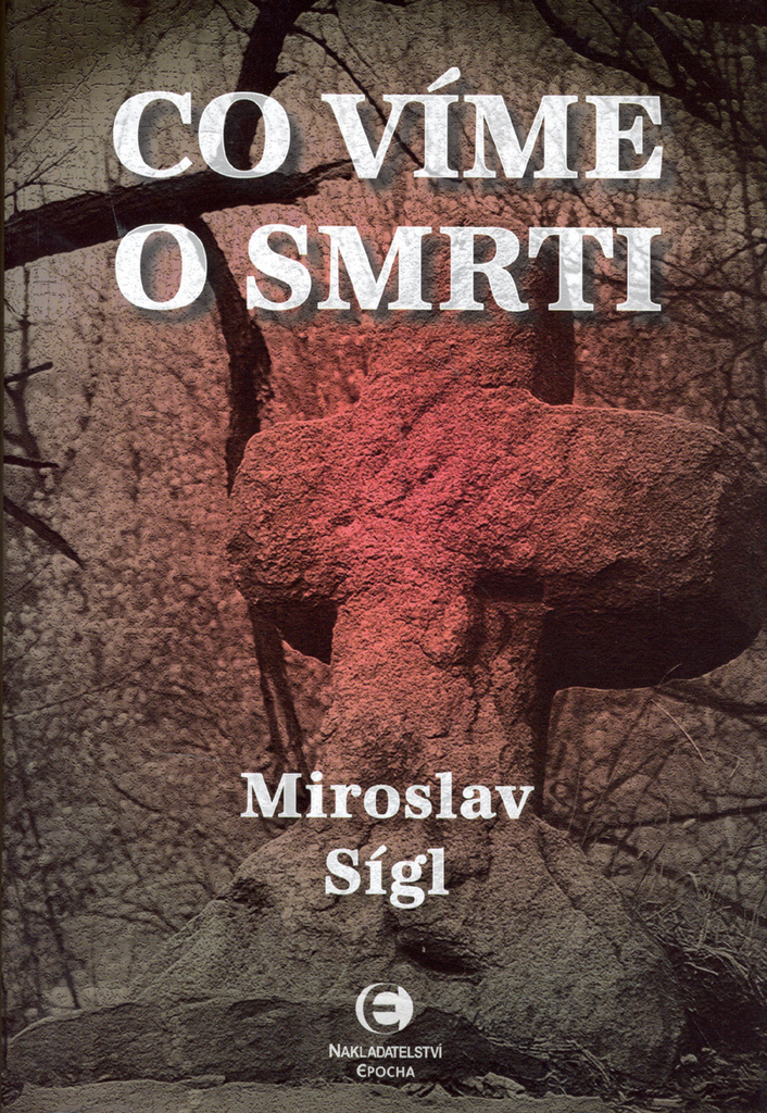 CO VÍME O SMRTI 50% SLEVA
