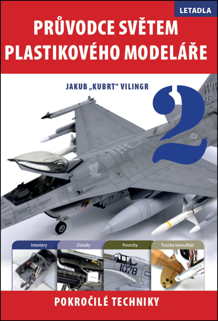 PRŮVODCE SVĚTEM PLASTIKOVÉHO MODELÁŘE 2