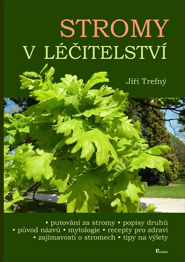 STROMY V LÉČITELSTVÍ