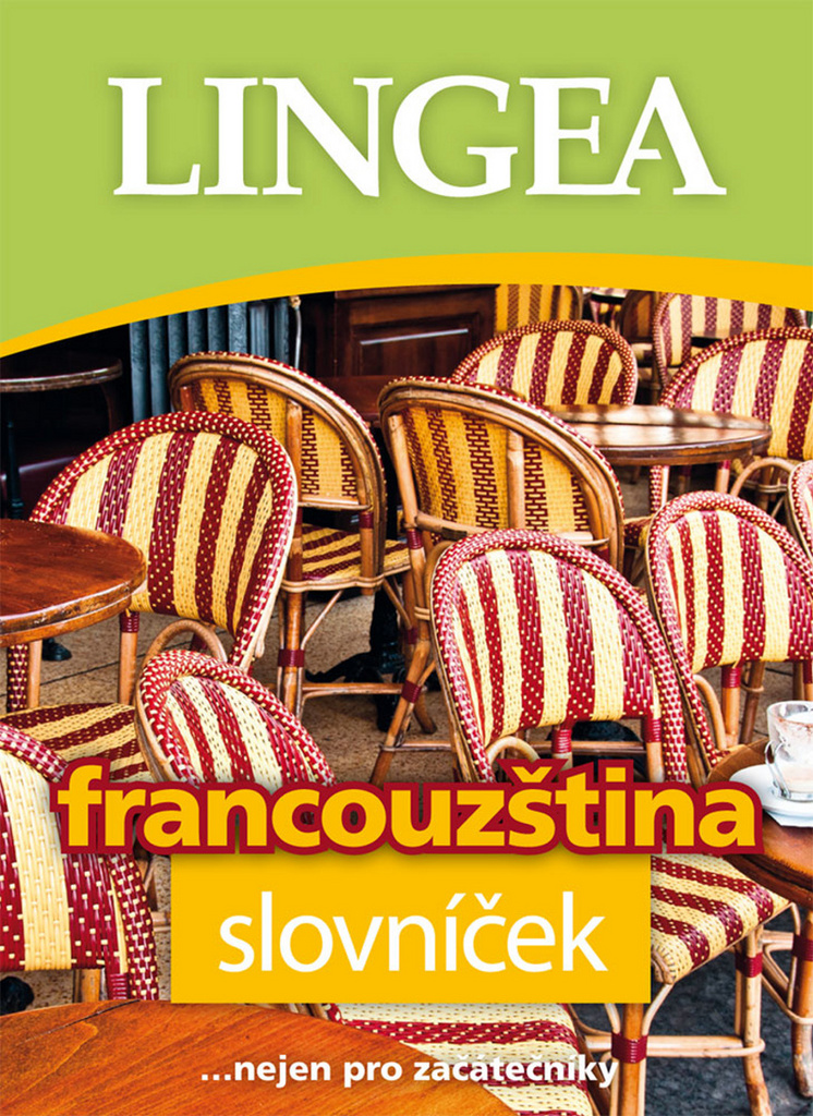 FRANCOUZŠTINA SLOVNÍČEK