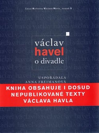VÁCLAV HAVEL:O DIVADLE