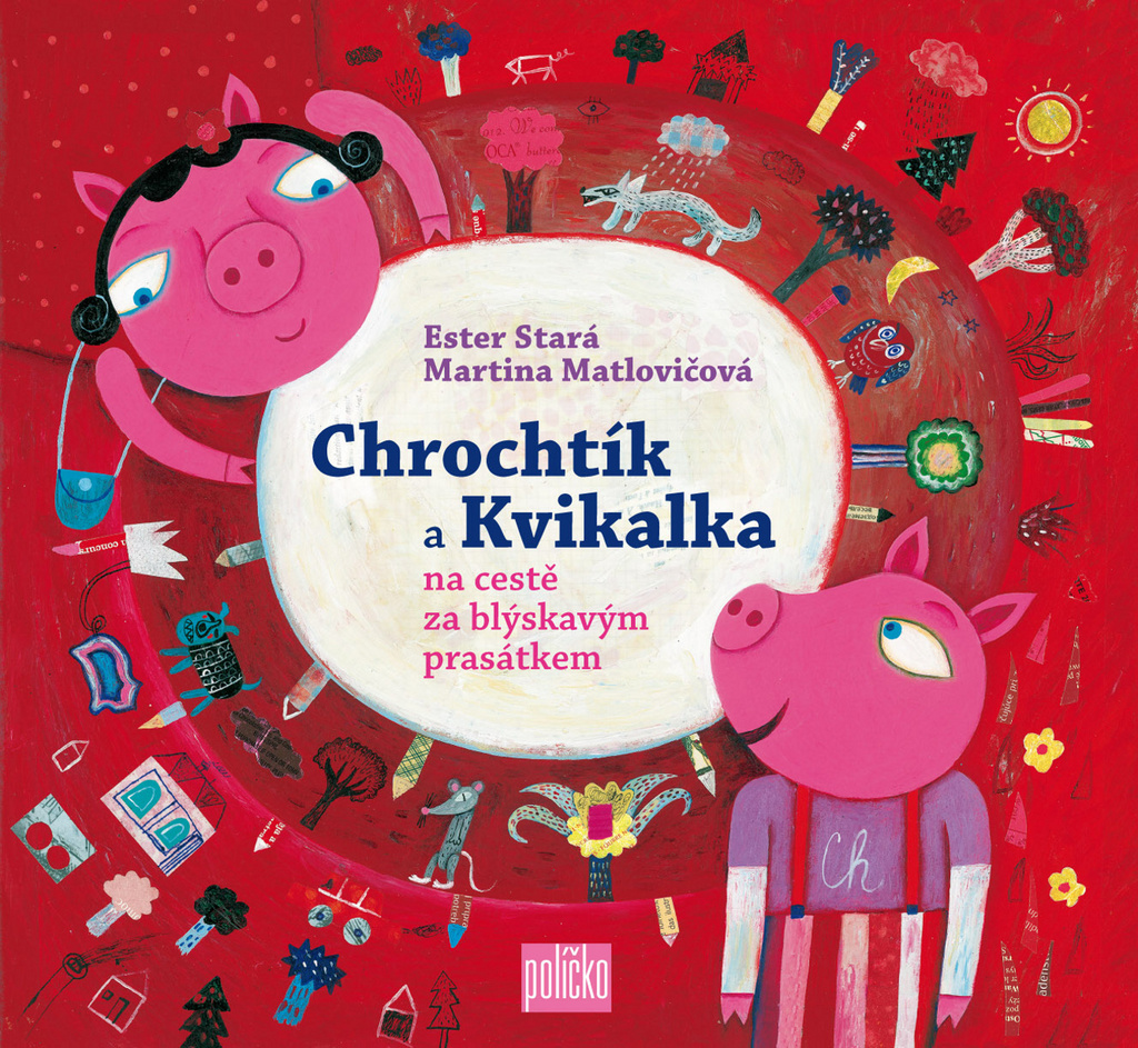 CHROCHTÍK A KVILKALKA NA CESTĚ ZA BLÝSKAVÝM SVĚTÝLKEM
