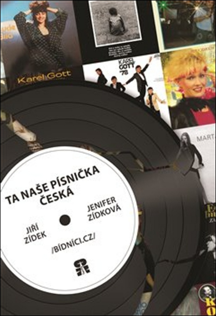 TA NAŠE PÍSNIČKA ČESKÁ /BÍDNÍCI.CZ/