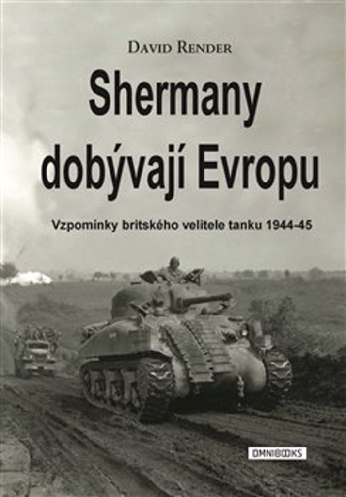 SHERMANY DOBÝVAJÍ EVROPU