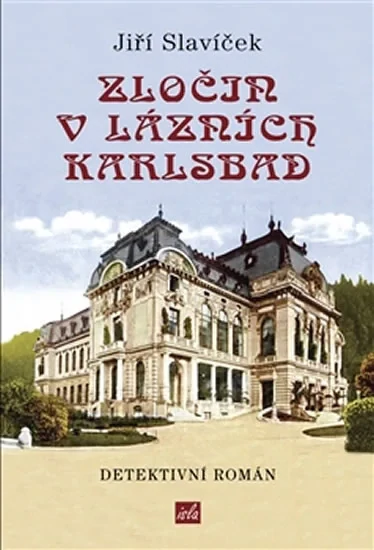 ZLOČIN V LÁZNÍCH KARLSBAD