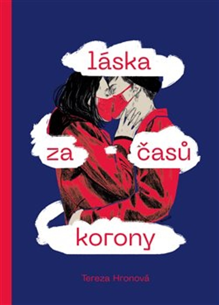 LÁSKA ZA ČASŮ KORONY