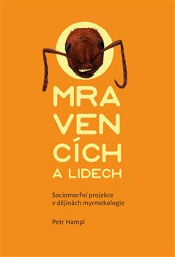 O MRAVENCÍCH A LIDECH