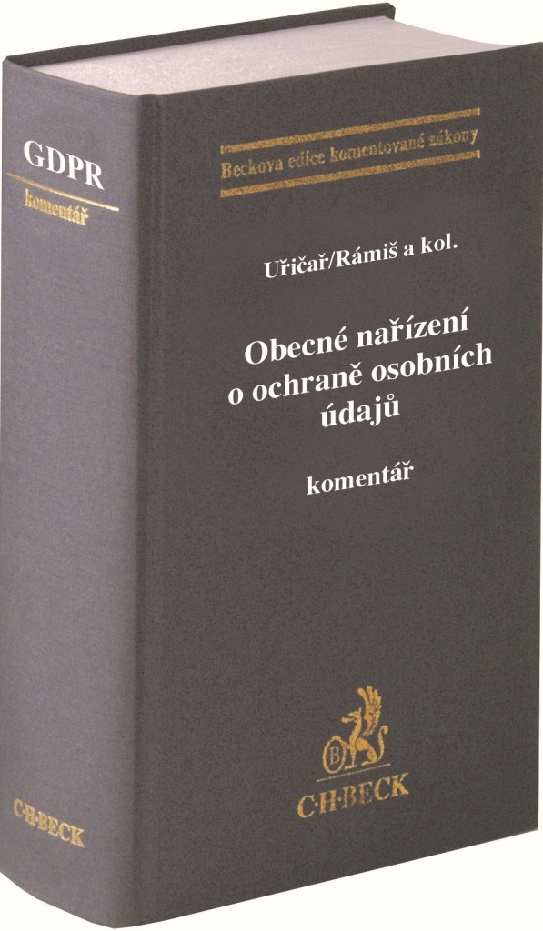 OBECNÉ NAŘÍZENÍ O OCHRANĚ OSOBNÍCH ÚDAJŮ KOMENTÁŘ