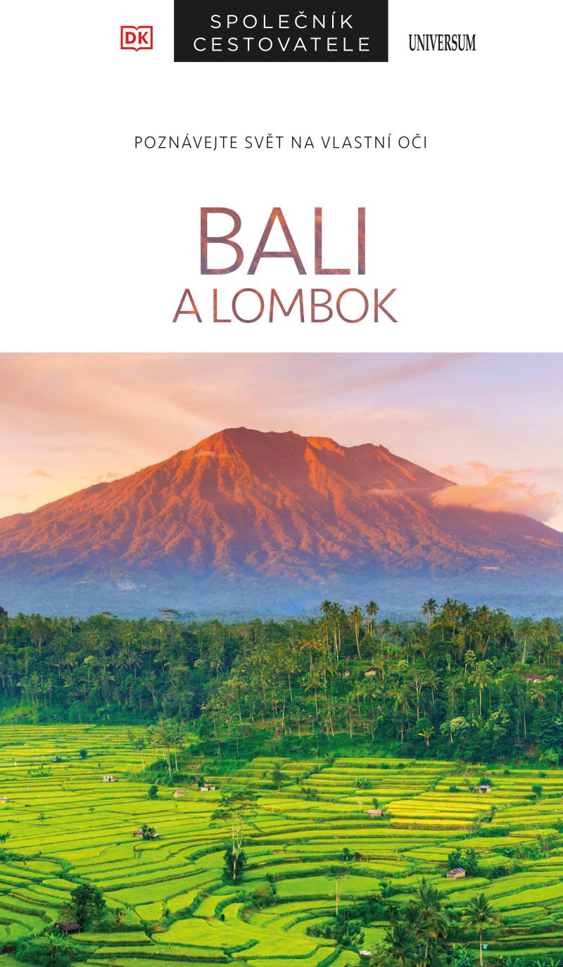 BALI A LOMBOK – SPOLEČNÍK CESTOVATELE