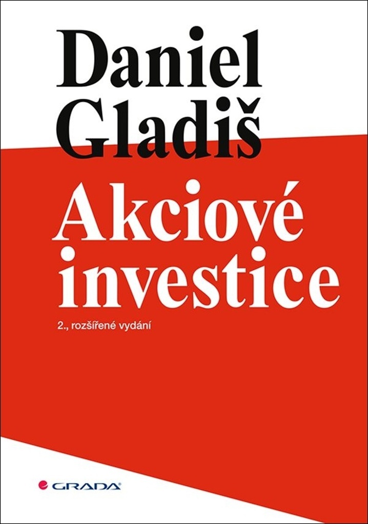 AKCIOVÉ INVESTICE - 2.VYDÁNÍ