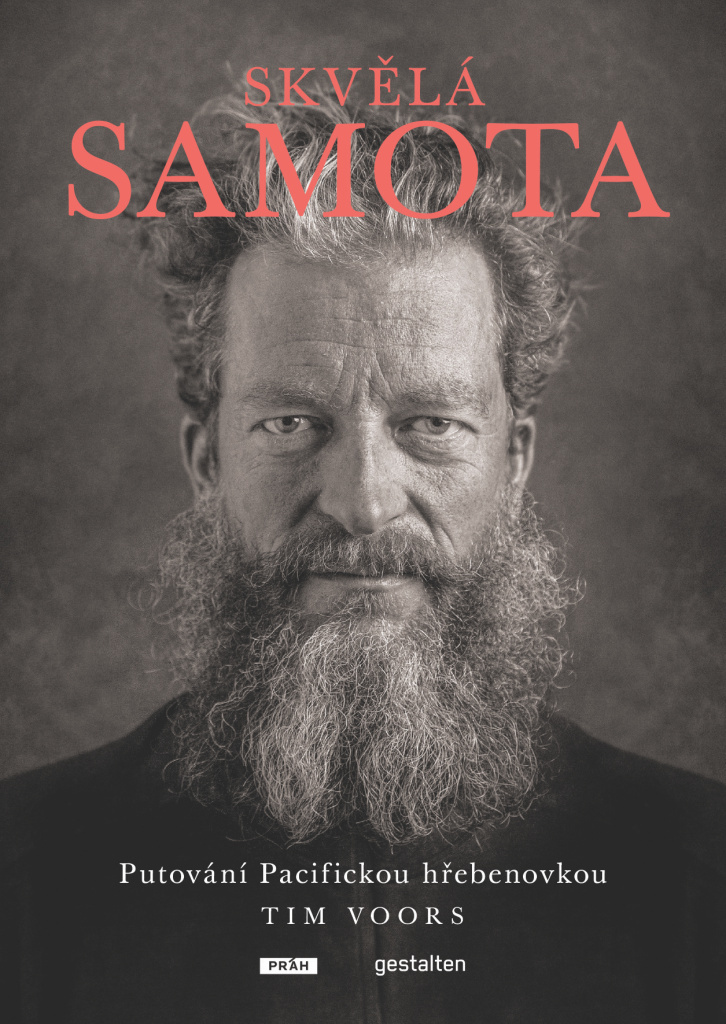 SKVĚLÁ SAMOTA - PUTOVÁNÍ PACIFICKOU HŘEBENOVKOU
