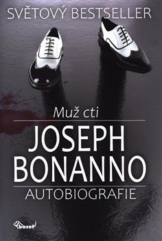 MUŽ CTI - AUTOBIOGRAFIE