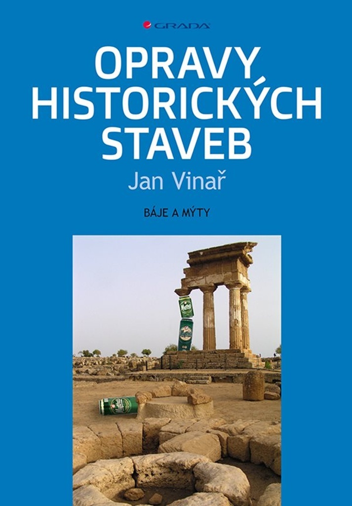 OPRAVY HISTORICKÝCH STAVEB
