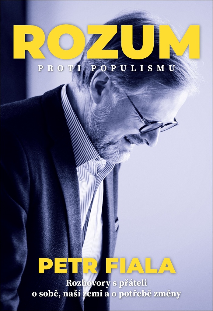 ROZUM PROTI POPULISMU - ROZHOVORY PETRA
