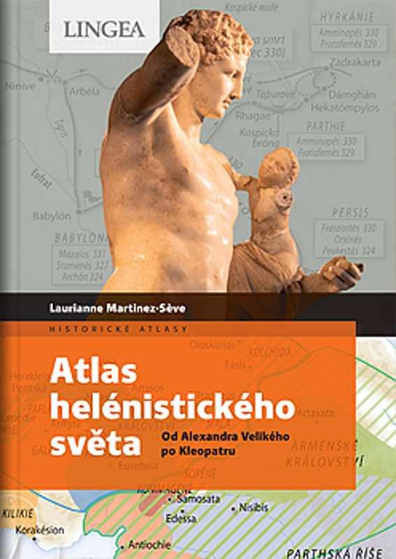 ATLAS HELÉNISTICKÉHO SVĚTA - OD ALEXANDR