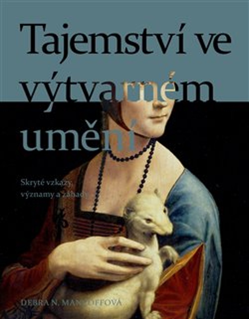 TAJEMSTVÍ VE VÝTVARNÉM UMĚNÍ