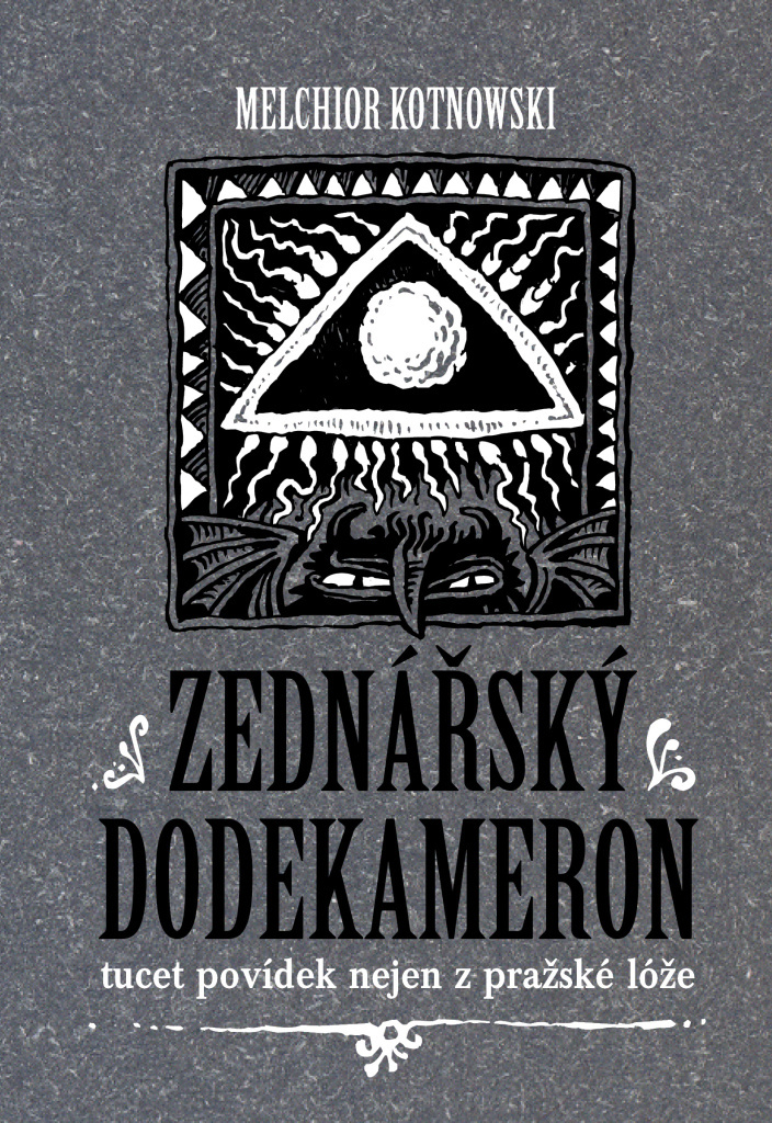 ZEDNÁŘSKÝ DODEKAMERON - TUCET POVÍDEK NE