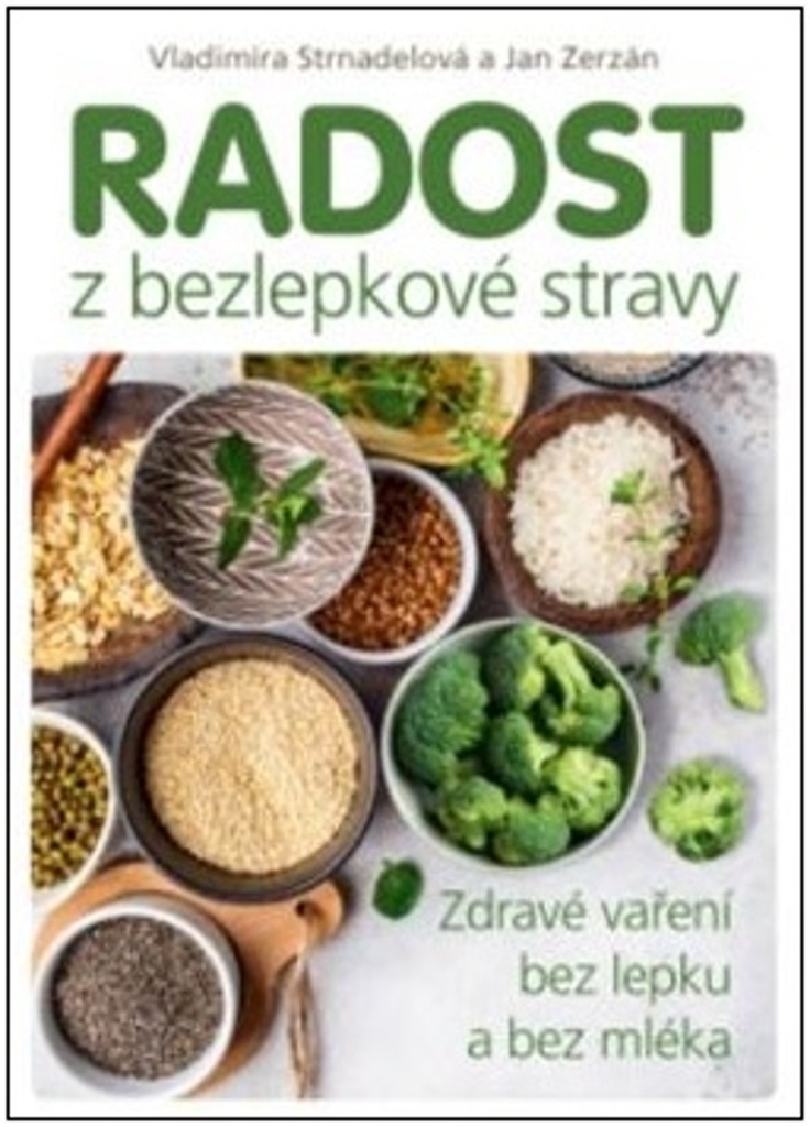 RADOST Z BEZLEPKOVÉ STRAVY
