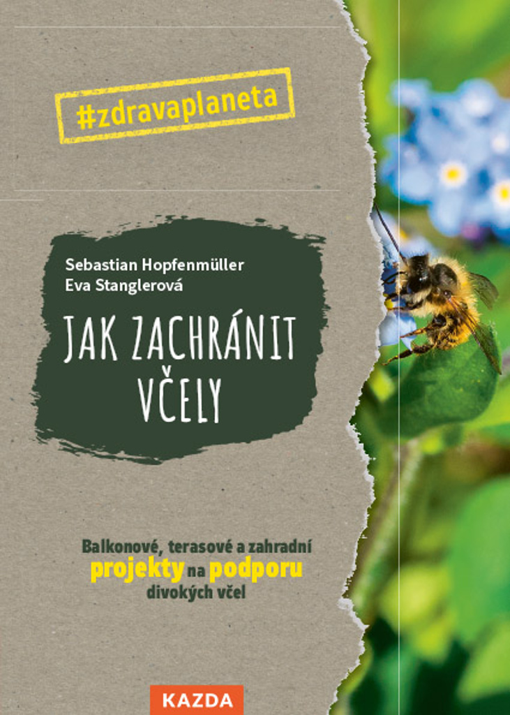 JAK ZACHRÁNIT VČELY - BALKONOVÉ, TERASOV