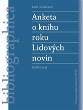 ANKETA O KNIHU ROKU LIDOVÝCH NOVIN (1928–1949)